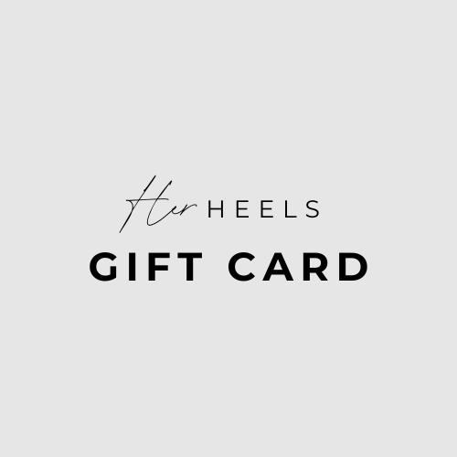 Her Heels Gift Card
